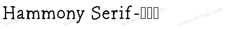 Hammony Serif字体转换
